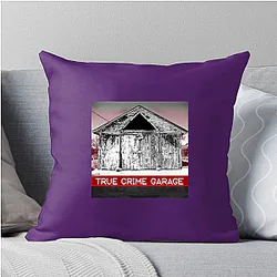 True Crime Garage is a podcast True Crime Garage Pillows Cover