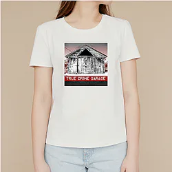 True Crime Garage is a podcast True Crime Garage T-Shirts