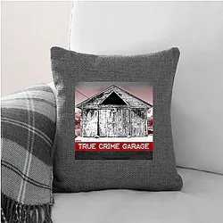 True Crime Garage is a podcast True Crime Garage Pillows Cover
