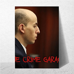 True Crime Garage does deep research True Crime Garage Posters