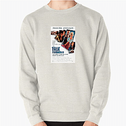 True Romance is a 1993 movie True Romance Sweatshirts