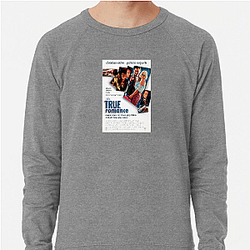 True Romance is a 1993 movie True Romance Sweatshirts