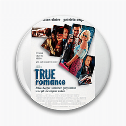 True Romance is a 1993 movie True Romance Pins