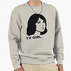 TV Girl band merch Pullover Sweatshirt