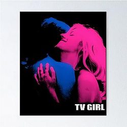 Tv Girl Poster