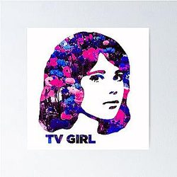 TV Girl Floral Poster