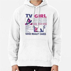 TV Girl Who Cares Pullover Hoodie