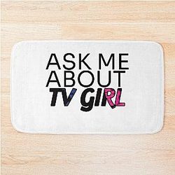 Ask Me About TV Girl Bathmat