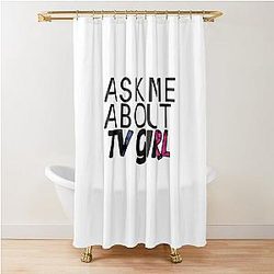 Ask Me About TV Girl Shower Curtain