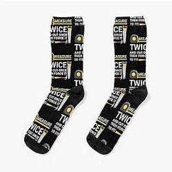 Measure Twice Cut Once Funny Woodworking Socks