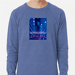 Twinless Collection for fans Twinless Sweatshirts