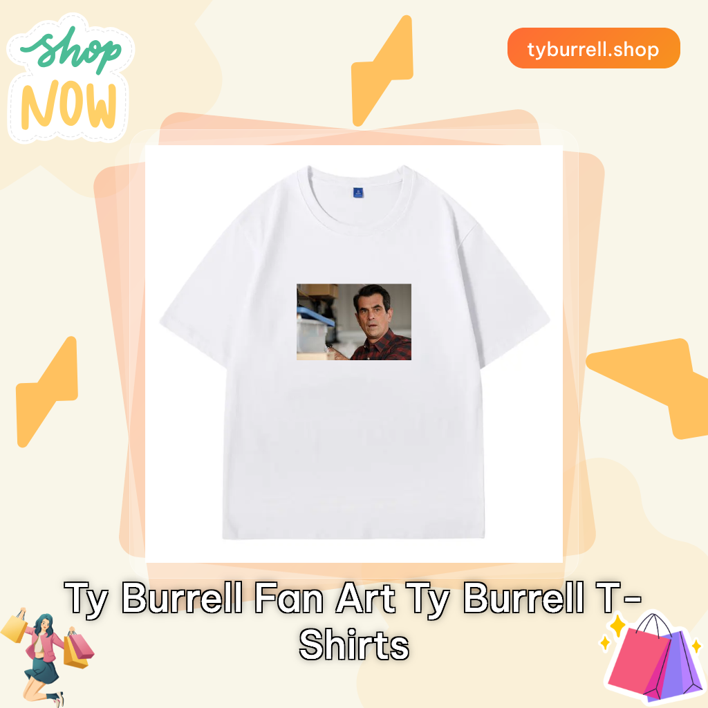 Ty Burrell Fan Art Ty Burrell T-Shirts