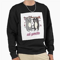 Tyler Childers Country Squire All Your (Love you till my lungs give out) Country Pullover Sweatshirt