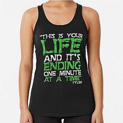 This is your life. Tyler Durden, Fight Club Racerback Tank Top