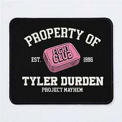 Property of Tyler Durden Mousepad