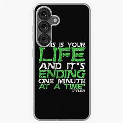 This is your life and it's ending one minute at a time. Tyler Durden Fight Club Samsung Galaxy Soft Case