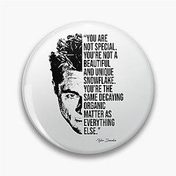 Tyler Durden quote Pin