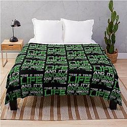 This is your life and it's ending one minute at a time. Tyler Durden, Fight Club Throw Blanket