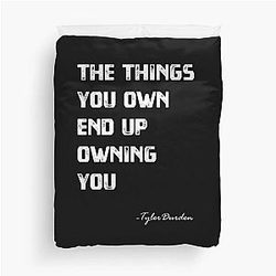 The Things You Own Tyler Durden Quote Duvet Cover