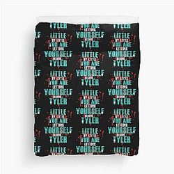 Little by you are letting yourself become Tyler Durden - Fight Club Duvet Cover