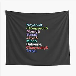 Nayeon, Jeongyeon, Momo, Sana, Jihyo, Mina, Dahyun, Chaeyoung, Tzuyu Twice's Names (Colors Version) Classical Tapestry