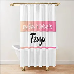 My Bias in TWICE Is Tzuyu Shower Curtain