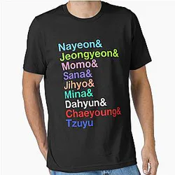 Nayeon, Jeongyeon, Momo, Sana, Jihyo, Mina, Dahyun, Chaeyoung, Tzuyu Twice's Names (Colors Ver.) Essential T-Shirt