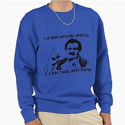 Funny Uncle Buck I have been with Del Pullover Sweatshirt