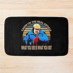 What You See Is What You Get Uncle Buck Spaceballs Art Gift Bath Mat
