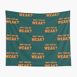 Why you are weak Uncle Roger tapestry