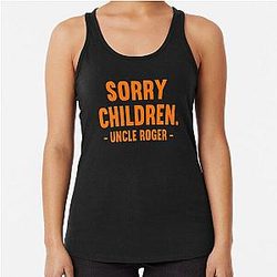 Sorry Uncle Roger Tank Top