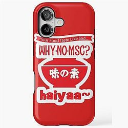 Uncle Roger asks you Why no MSG iPhone Tough Case