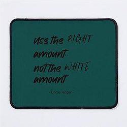 Use the right amount not Uncle Roger Nigel Ng Mouse Pad