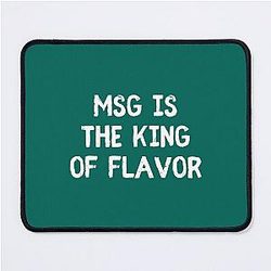 MSG Is the King of Flavor Uncle Roger Mouse Pad