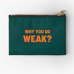 Why are you weak Uncle Roger Zipper Pouch