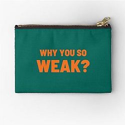 Why you are weak Uncle Roger Zipper Pouch