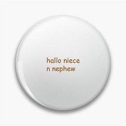 Uncle Roger Niece and Nephew Orange Pin