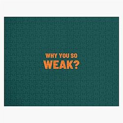 Why you are weak Uncle Roger Jigsaw Puzzle