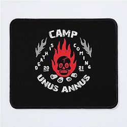 2021 Death Is Coming Unanny Camp Mouse Pad