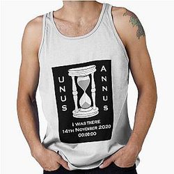 I was there Unus Annus Tank