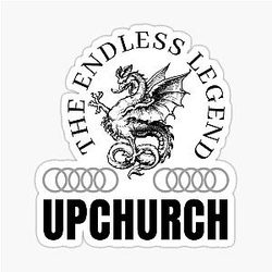 The endless legend Upchurch shirt Sticker