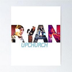Ryan Upchurch t-shirt and Ryan Upchurch Hoodie Poster