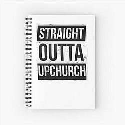 Straight Outta Upchurch Spiral Notebook