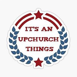 It's an Upchurch Things Sticker