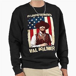 In Loving Memory Val Kilmer Pullover Sweatshirt