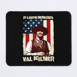 In Loving Memory Val Kilmer Mouse Pad