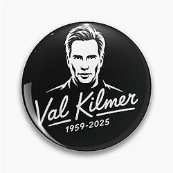 Val Kilmer 1959-2025 Pin