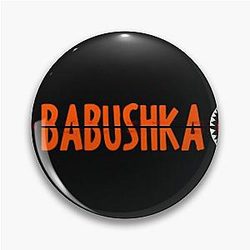 BABUSHKA (Sykkuno and Valkyrae Death Sentence) Pin