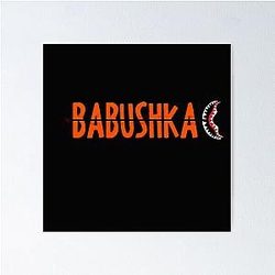 BABUSHKA Poster