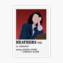 Veronica Sawyer Funeral Heathers Movie Poster Sticker